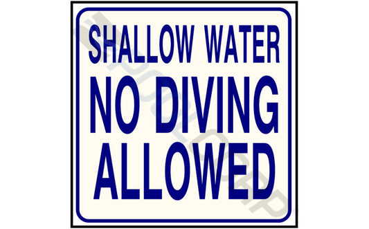 24" x 24" NO DIVING ALLOWED Sign